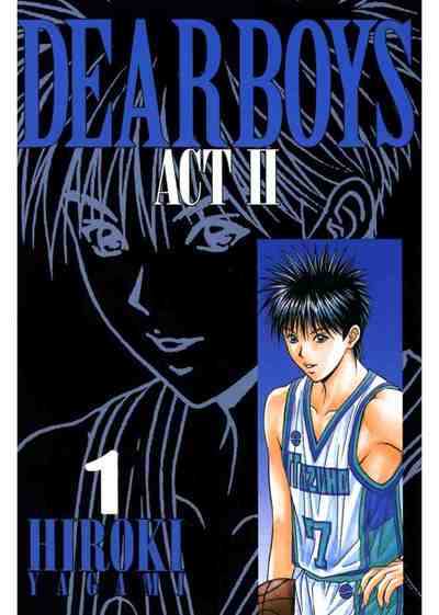 DEAR BOYS ACT2 1巻