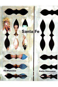 宮沢りえ写真集 Santa Fe(みやざわりえ)